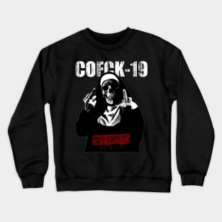 COFCK-19 Crewneck Sweatshirt